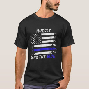 Camiseta Nurses Back The Blue T Shirt Funny Medical Flag Rn