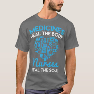 Camiseta Nurses Heal The Soul Shirt 1