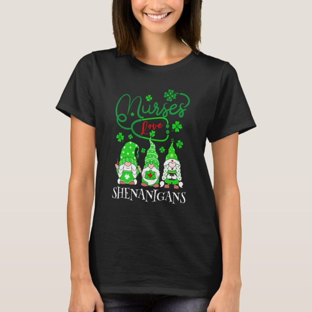 Camiseta Nurses Love Shenanigans Funny Gnomes Nurse St Patr (Anverso)