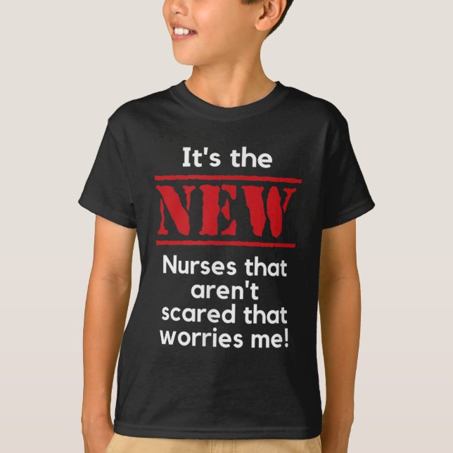 Camiseta Nursing Quote It's The New Nurses That E Me Rn Dnp (Anverso)