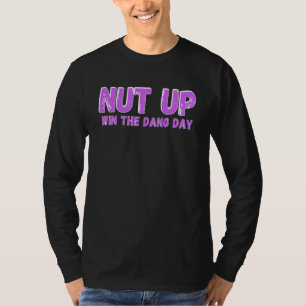 Camiseta Nut Up y Win Dang Day_2