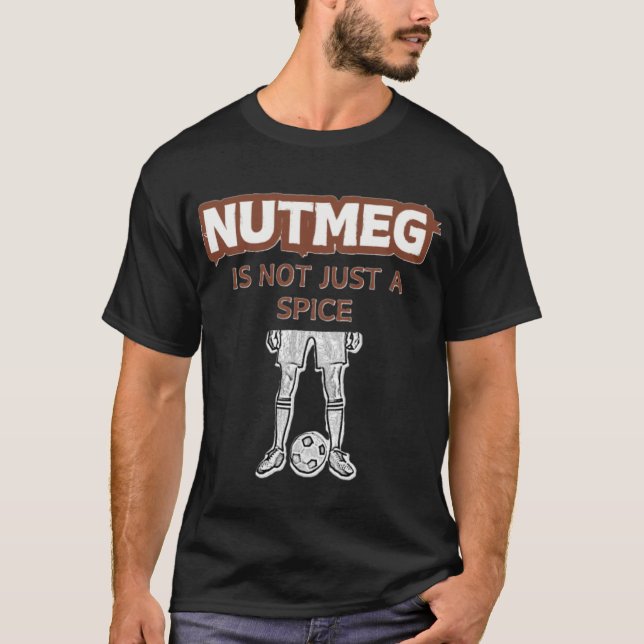 Camiseta Nutmeg No Es Solo Una Especie Graciosa (Anverso)
