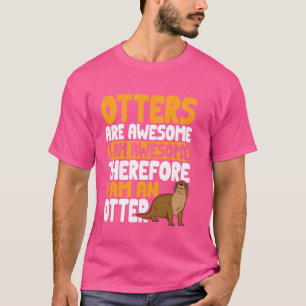 Camiseta Nutria Divertida Soy Impresionante