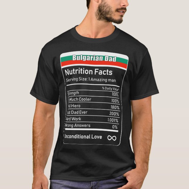 Camiseta Nutrición de papá búlgaro dice que el día del padr (Anverso)