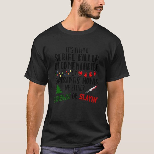 Camiseta O documentales asesinos en serie o Christma (Anverso)
