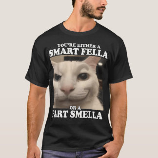 Camiseta O Eres Un Tipo Inteligente O Un Apestoso De Pedos
