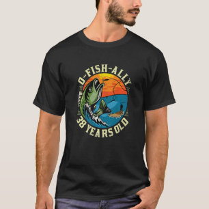 Camiseta O-Fish-Ally 38 Años, 38 Años Pescando Por Res