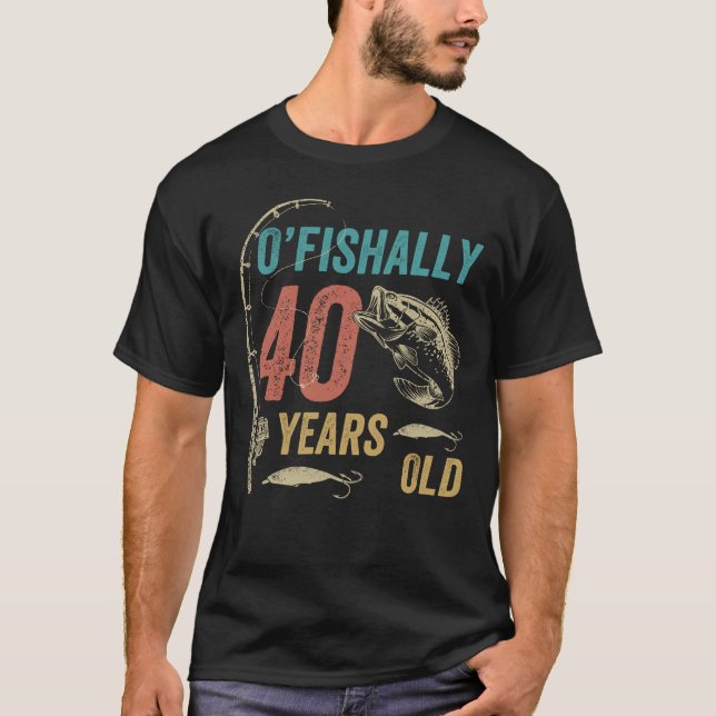 Camiseta O’fishally 40 años, divertida papá pescador abuelo (Anverso)