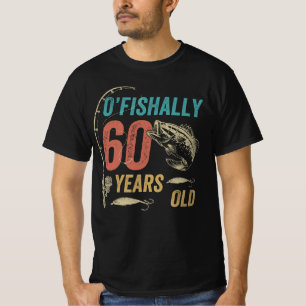 Camiseta O’fishally 60 años, divertido abuelo de papá p