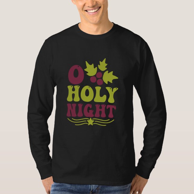 Camiseta O Holy Night Christian For Singing Christmas (Anverso)