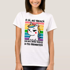 Camiseta O să-mi treacă Unicorn T shirt