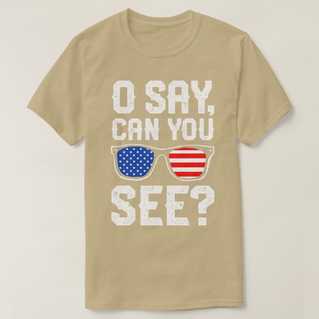 Camiseta O Say Can See 4 de Julio Boys Chicas Sunglasse (Diseño del anverso)