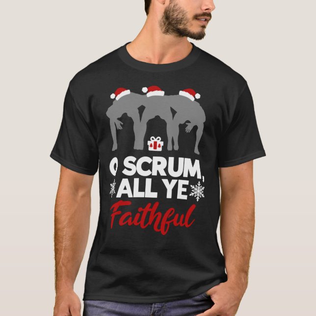 Camiseta O Scrum All Ye Faithful Funny Christmas Rugby Clas (Anverso)