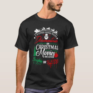 Camiseta O son documentales asesinos en serie o cristianos