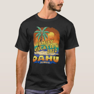 Camiseta Oahu Hawaii Family Vacation 2022 Beach Souvenir