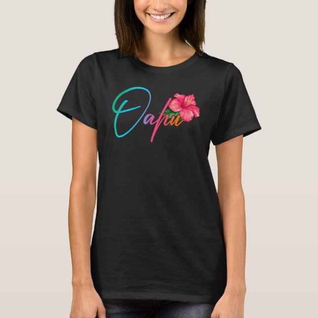 Camiseta Oahu Hawaiian Hibiscus Flowers Hawaii Beach Luau P (Anverso)