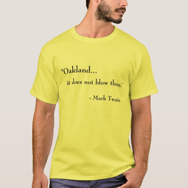 Camiseta Oakland… No sopla allí (Anverso)