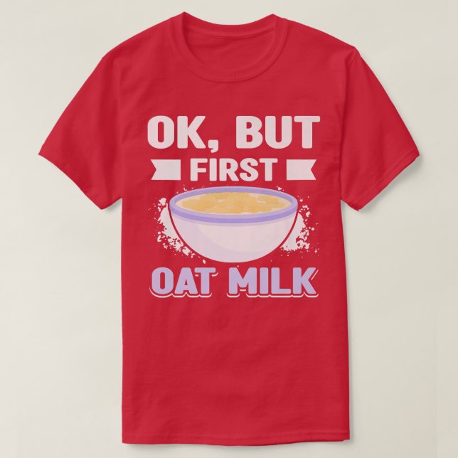 Camiseta Oat Milk No Dairy Organic Plant Based Vegan Vegeta (Diseño del anverso)
