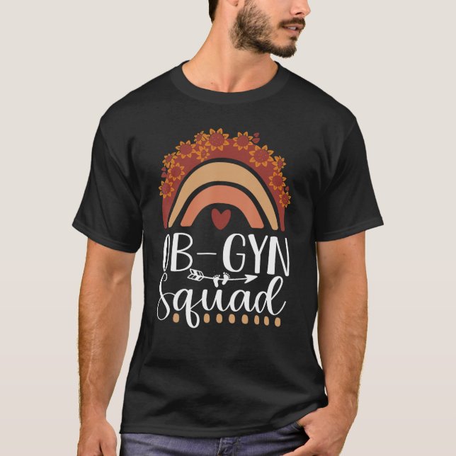 Camiseta Ob Gyn Squad Gynecólogo del Arcoiris Ob gyn Médica (Anverso)