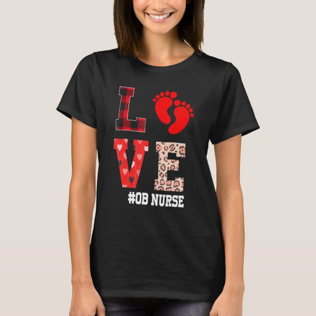 Camiseta OB Nurse Valentines Day Delivery Labor (Anverso)