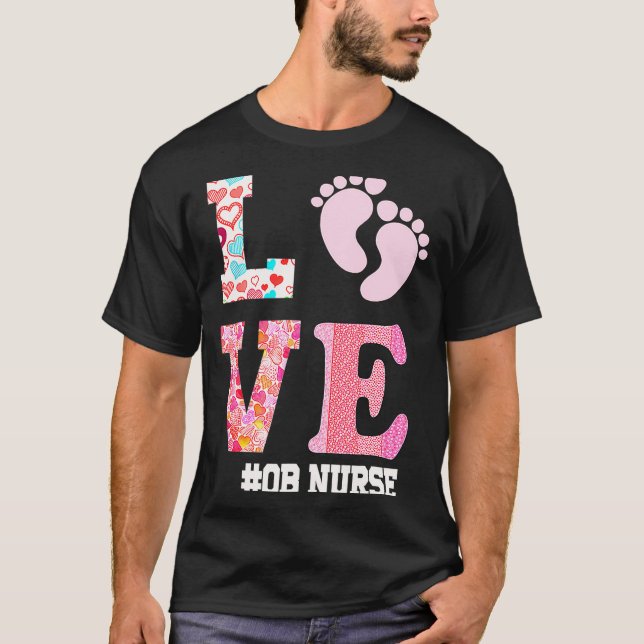 Camiseta Ob Nurse Valentines Day Delivery Labor Nursing 1  (Anverso)
