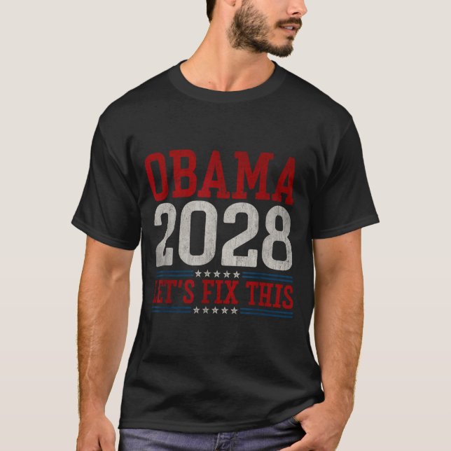 Camiseta Obama 2028 Let's Fix This Obama 48th President (Anverso)
