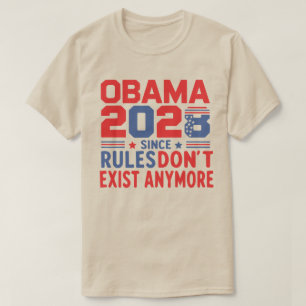 Camiseta Obama 2028 Ya que las reglas ya no existen