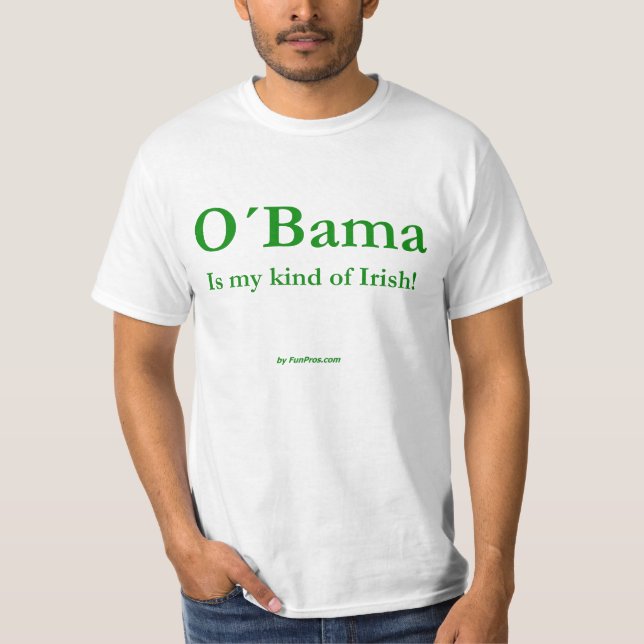 Camiseta ¡O'Bama es mi clase de irlandés! (Anverso)