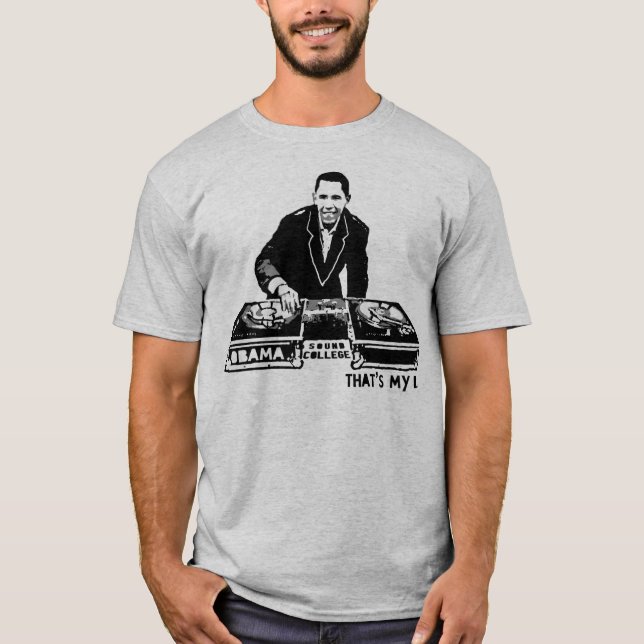 Camiseta OBAMA: Ése es mi DJ (Anverso)