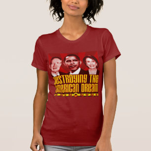 Camiseta Obama Pelosi Reid - destrucción del sueño