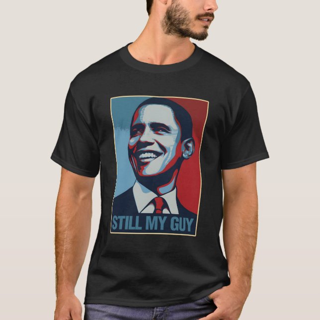 Camiseta Obama sigue siendo mi chico Barack Obama (Anverso)