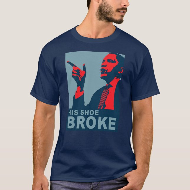 Camiseta Obama: Su zapato se rompió (Anverso)