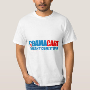 Camiseta Obamacare - usted no puede curar estúpido