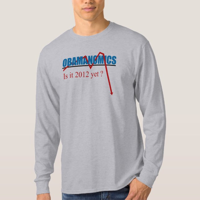 Camiseta Obamanomics - está 2012 todavía (Anverso)