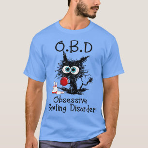 Camiseta OBD Obsesivo Trastorno del Bowling Gracioso Bow Ne