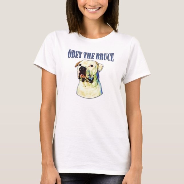 Camiseta Obedece al Bruce (Anverso)