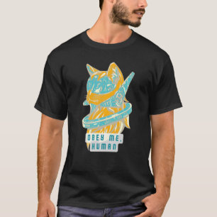 Camiseta Obedece mi humano Bossy futuro gato alienígena par