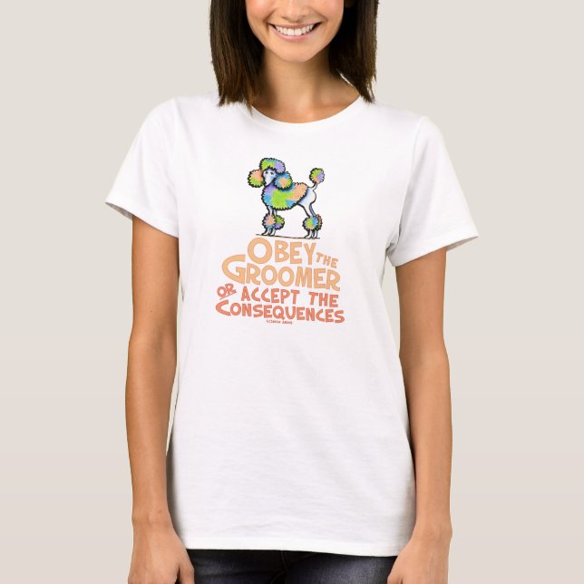 Camiseta Obedezca El Cerdo Del Arcoiris Groomer (Anverso)