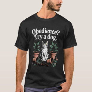 Camiseta Obediencia Prueba Un Gato Amante Perro Gatito Gato