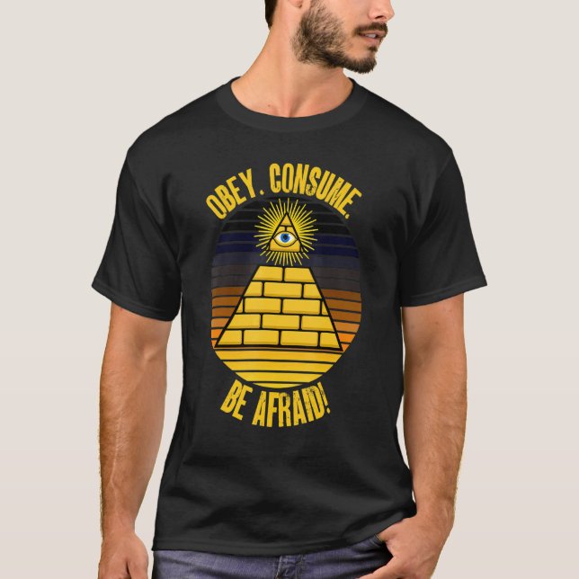 Camiseta Obey Consume Be Afraid Paranoia Propaganda Fear Py (Anverso)