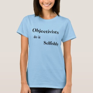 Camiseta Objectivists lo hace egoísta