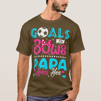 Camiseta Objetivos o arcos Graciosos, papá te ama la revela