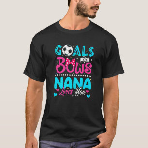 Camiseta Objetivos O Golpes A Nana Te Ama El Género Revelar