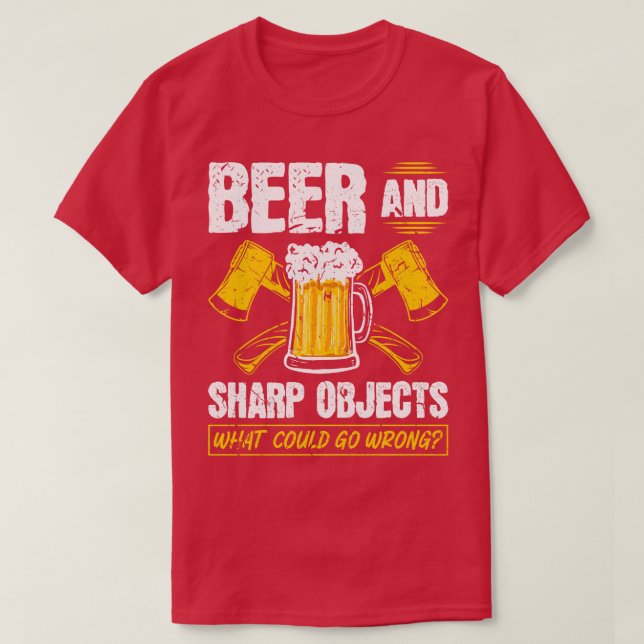 Camiseta Objetos de Beer Sharp que podrían salir mal con Ax (Diseño del anverso)