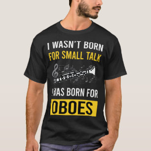 Camiseta Oboe de charla pequeña