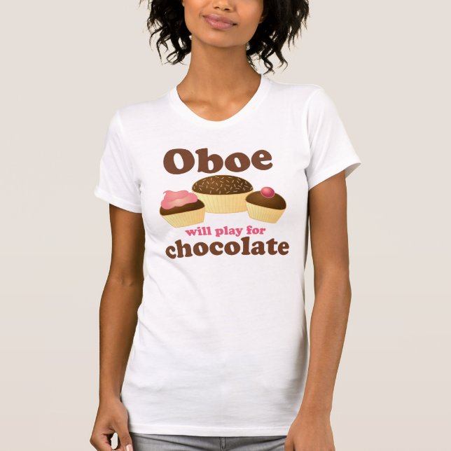 Camiseta Oboe jugará para el chocolate (Anverso)