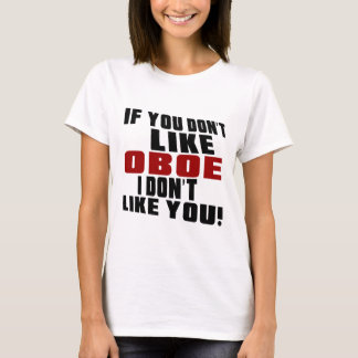 CAMISETA OBOE NO TIENEN GUSTO DE DISEÑOS