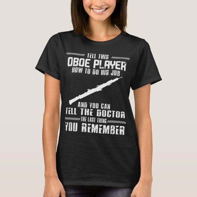 Camiseta Oboe Player Músico Instrumento musical Oboe (Anverso)
