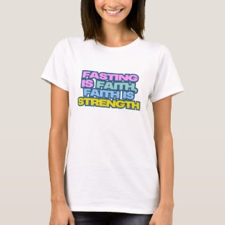 Camiseta Obra de arte de la fuerza de fe en ayunas