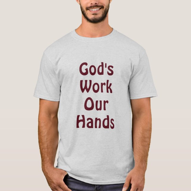 Camiseta Obra de Dios Nuestras Manos  (Anverso)